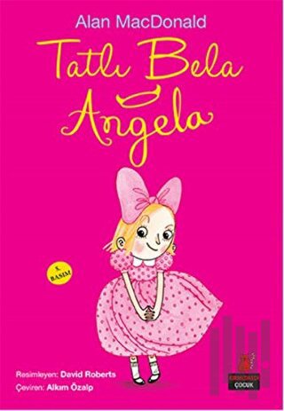 Tatlı Bela Angela | Kitap Ambarı