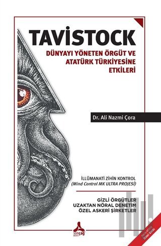 Tavistock - Dünyayı Yöneten Örgüt ve Atatürk Türkiyesine Etkileri | Ki