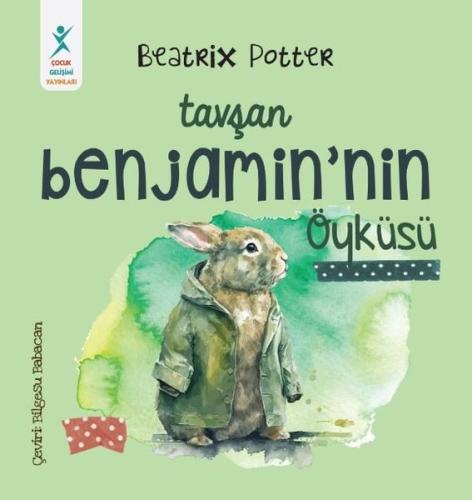 Tavşan Benjamin'in Öyküsü | Kitap Ambarı