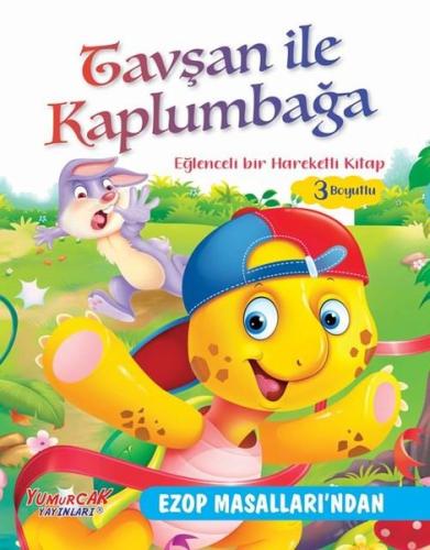 Tavşan ile Kaplumbağa - Eğlenceli Bir Hareketli Kitap 3 Boyutlu (Ciltli)