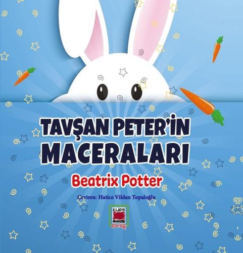 Tavşan Peter'in Maceraları (Ciltli) | Kitap Ambarı