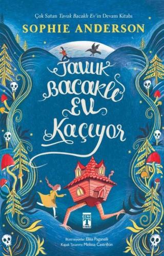 Tavuk Bacaklı Ev Kaçıyor | Kitap Ambarı