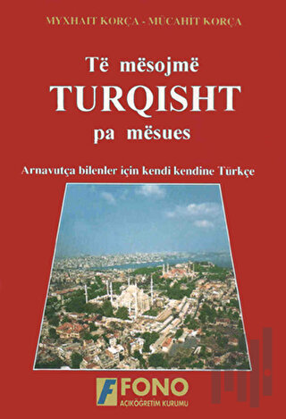 Të mësojmë Turqisht pa mësues (Arnavutlar için Türkçe) | Kitap Ambarı