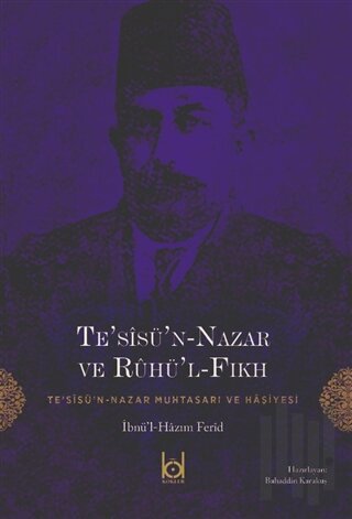 Te’sisü’n-Nazar ve Ruhü’l-Fıkh