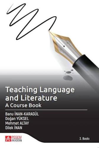 Teaching Language and Literature: A Course Book | Kitap Ambarı