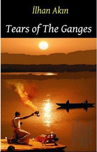 Tears Of The Ganges | Kitap Ambarı