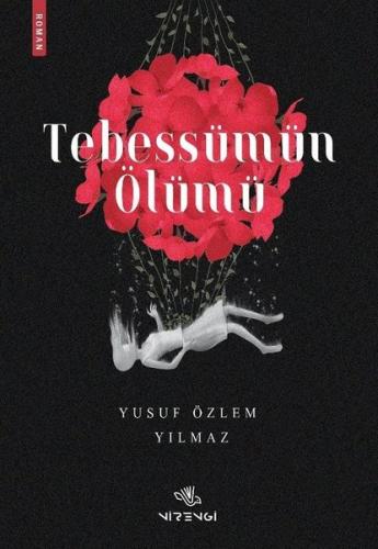 Tebessümün Ölümü | Kitap Ambarı