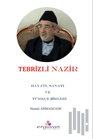 Tebrizli Nazir’in Türkçe Şiirleri | Kitap Ambarı