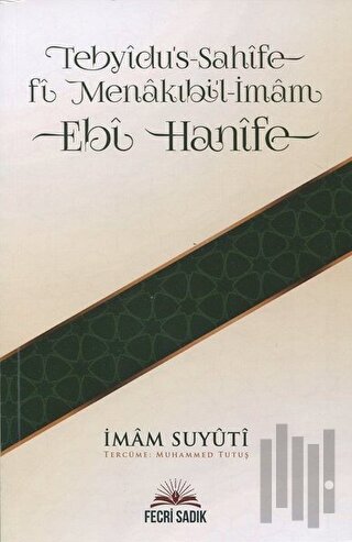 Tebyidu's-Sahife Fi Menakıbi'l-İmam Ebi Hanife