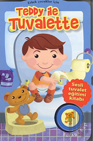 Teddy ile Tuvalette - Erkek Çocuklar İçin