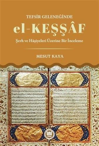 Tefsir Geleneğinde el - Keşşaf