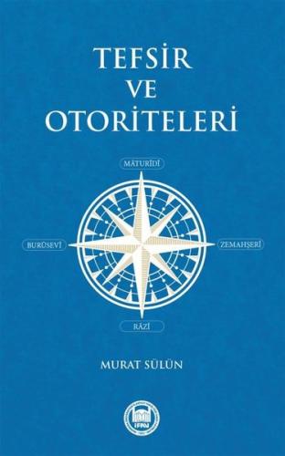 Tefsir ve Otoriteleri | Kitap Ambarı