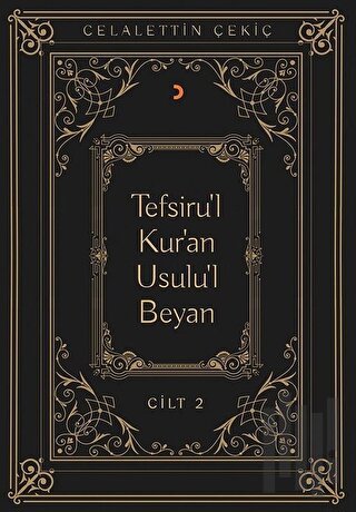 Tefsiru'l Kur'an Usulu'l Beyan Cilt - 2