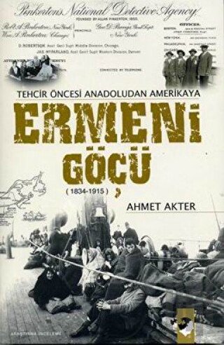 Tehcir Öncesi Anadoludan Amerikaya Ermeni Göçü | Kitap Ambarı