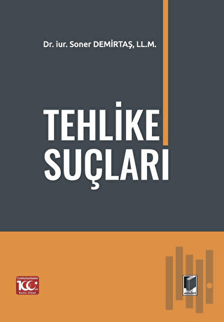 Tehlike Suçları