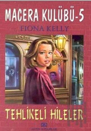 Tehlikeli Hileler Macera Kulübü 5