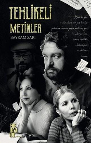 Tehlikeli Metinler | Kitap Ambarı