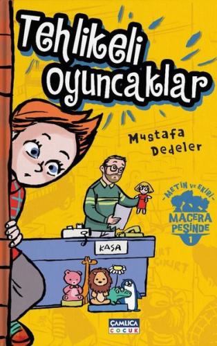 Tehlikeli Oyuncaklar-Metin ve Ekibi 1