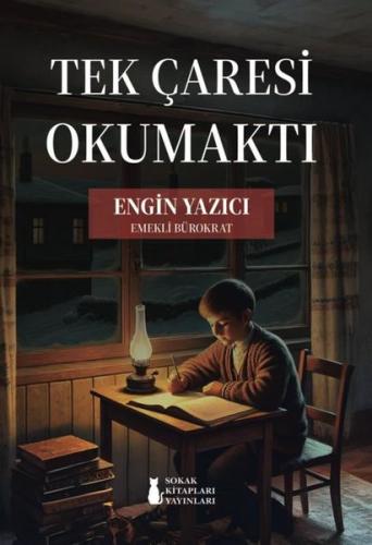 Tek Çaresi Okumaktı