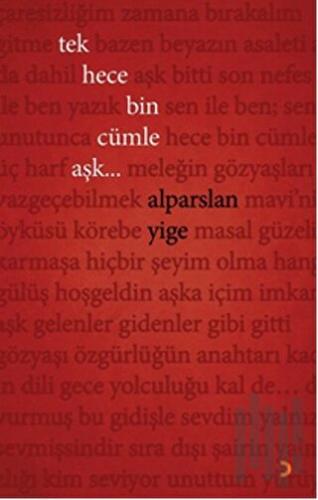 Tek Hece Bin Cümle Aşk...