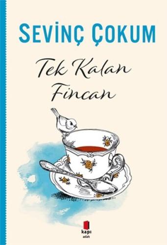 Tek Kalan Fincan | Kitap Ambarı