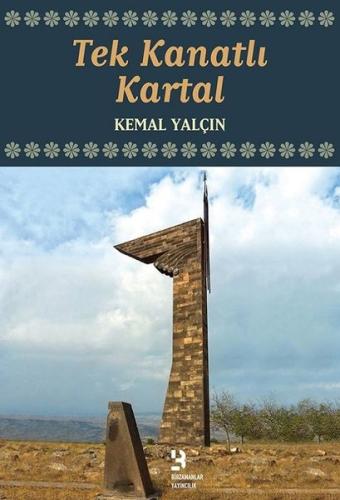 Tek Kanatlı Kartal | Kitap Ambarı