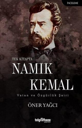 Tek Kitapta Namık Kemal | Kitap Ambarı
