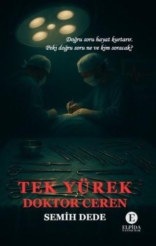 Tek Yürek Doktor Ceren | Kitap Ambarı