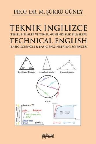 Teknik İngilizce (Temel Bilimler ve Temel Mühendislik Bilimleri) Technical English (Basic Sciences &