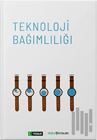 Teknoloji Bağımlılığı