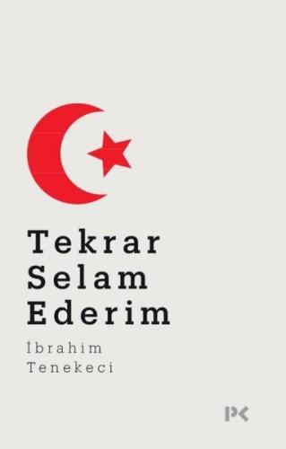 Tekrar Selam Ederim | Kitap Ambarı