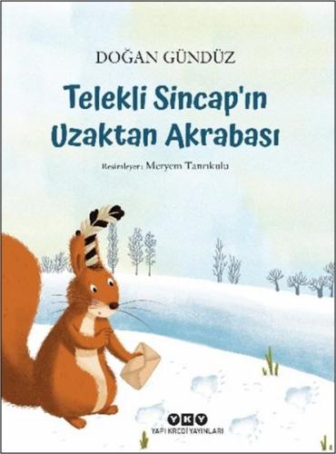 Telekli Sincap'ın Uzaktan Akrabası | Kitap Ambarı