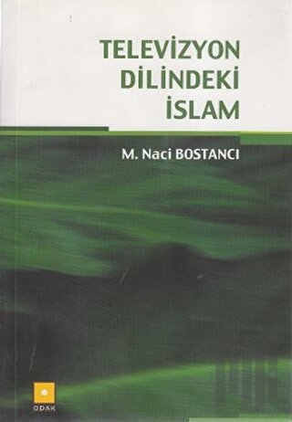 Televizyon Dilindeki İslam | Kitap Ambarı