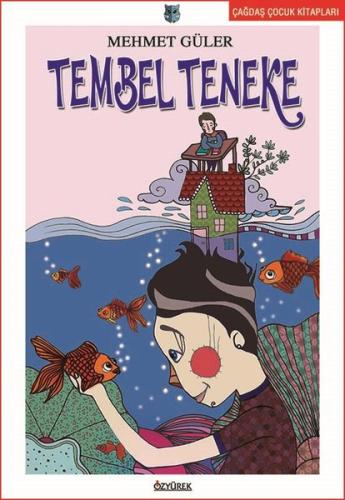 Tembel Teneke | Kitap Ambarı