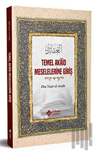 Temel Akaid Meselelerine Giriş