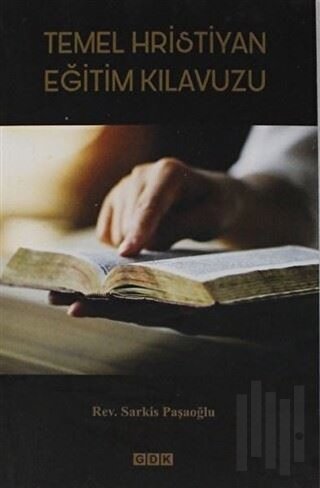 Temel Hristiyan Eğitim Kılavuzu