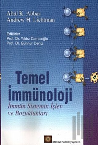 Temel İmmünoloji İmmün Sistemin İşlev ve Bozuklukları