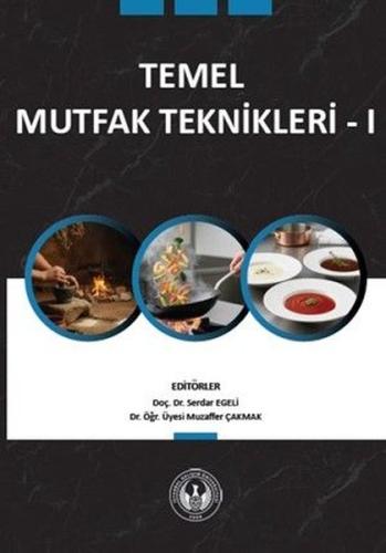 Temel Mutfak Teknikleri 1 | Kitap Ambarı
