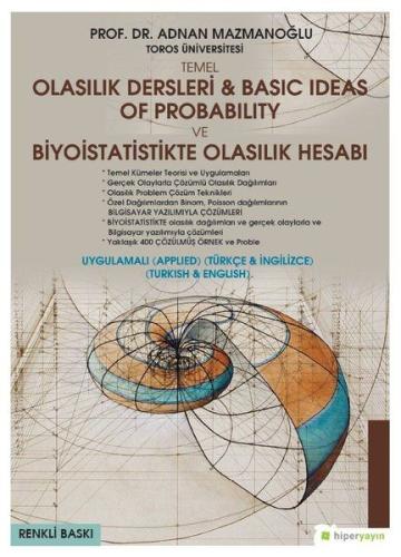 Temel Olasılık Dersleri - Basic Ideas of Probability ve Biyoistatistikte Olasılık Hesabı