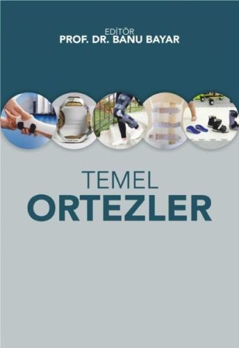 Temel Ortezler | Kitap Ambarı