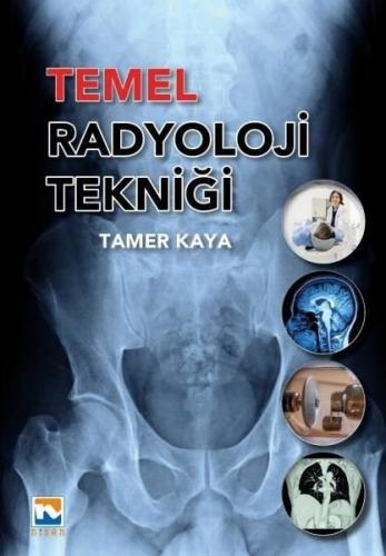 Temel Radyoloji Tekniği | Kitap Ambarı