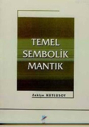 Temel Sembolik Mantık (Ciltli) | Kitap Ambarı