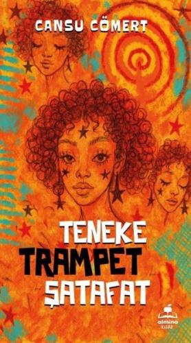 Teneke Trampet Şatafat | Kitap Ambarı