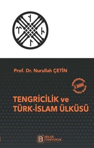 Tengricilik ve Türk-İslam Ülküsü | Kitap Ambarı