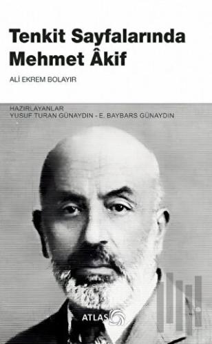 Tenkit Sayfalarında Mehmet Akif | Kitap Ambarı