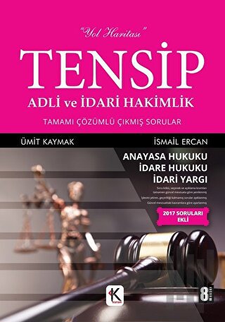 Tensip - Adli ve İdari Hakimlik Tamamı Çözümlü Çıkmış Sorular | Kitap 