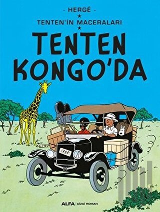 Tenten Kongo'da - Tenten'in Maceraları | Kitap Ambarı