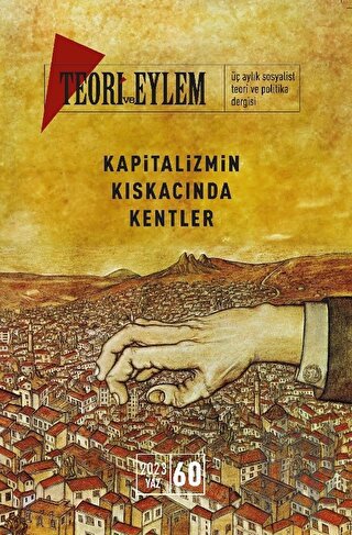 Teori ve Eylem 2023 Bahar Sayı: 60 | Kitap Ambarı