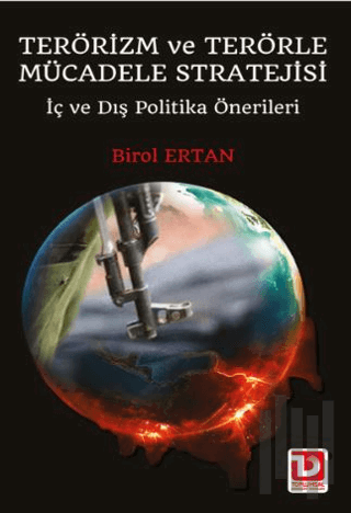 Terörizm ve Terörle Mücadele Stratejii | Kitap Ambarı