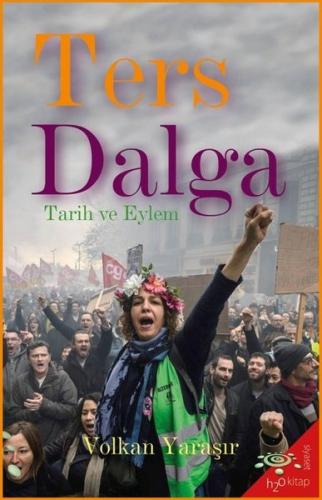 Ters Dalga - Tarih ve Eylem | Kitap Ambarı